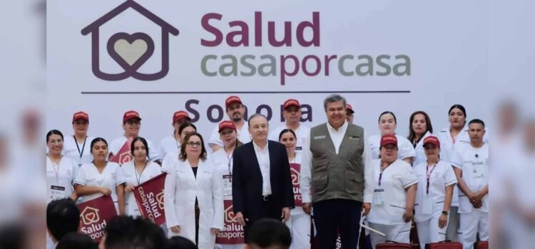 Salud Casa por Casa en Sonora: da inicio el programa de atención médica gratuita Salud Casa por Casa en Sonora: da inicio el programa de atención médica gratuita