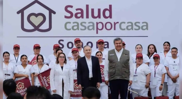 Salud Casa por Casa en Sonora: da inicio el programa de atención médica gratuita
